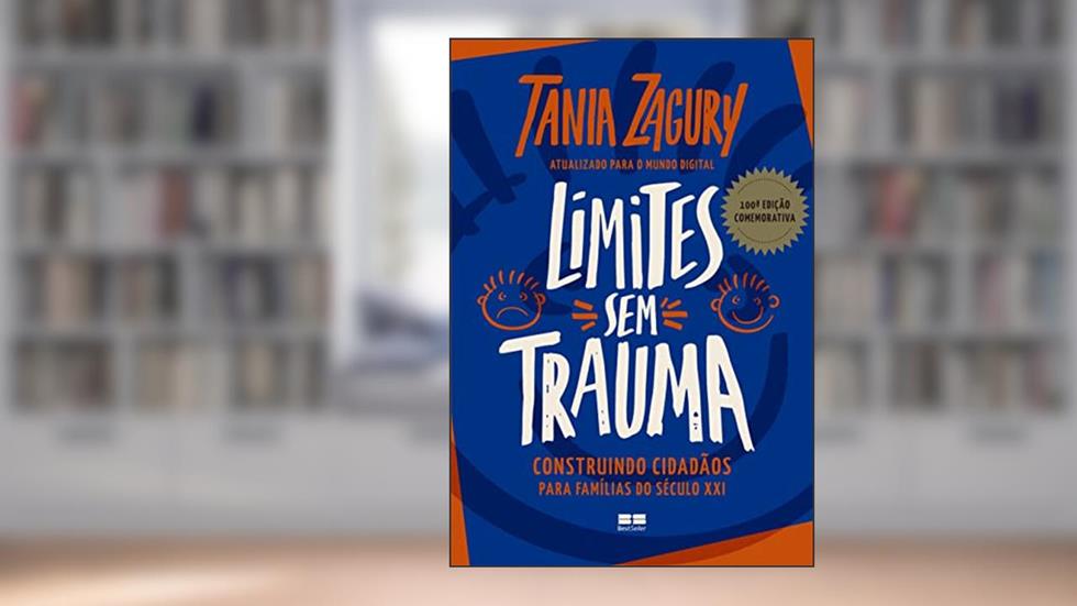 Limites sem trauma, do autor Tania Zagury