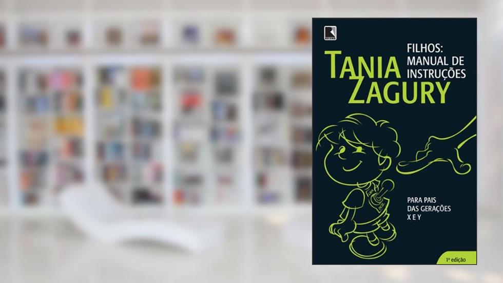 Filhos: manual de instruções, do autor Tania Zagury