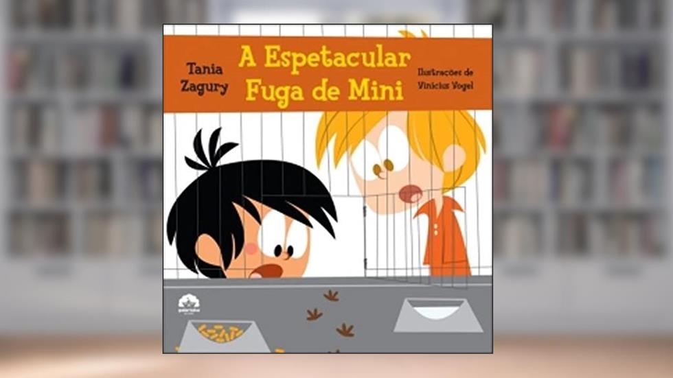 A espetacular fuga de Mini, do autor Tania Zagury