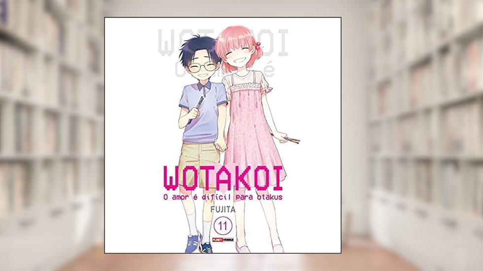Wotakoi: o Amor é Difícil Para Otakus Vol. 11: Capa Variante, do autor Fujita