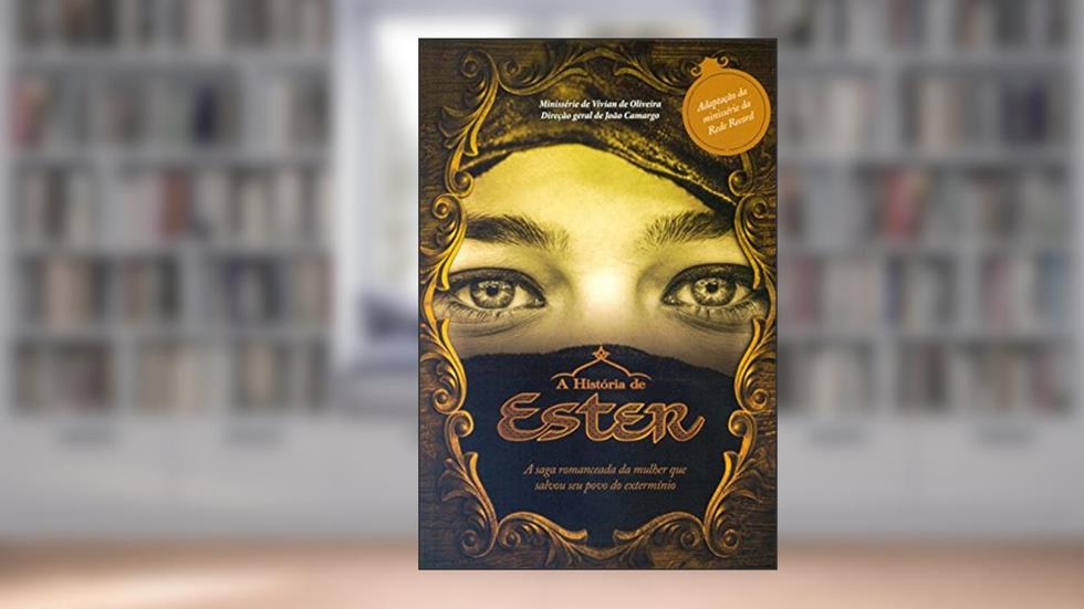 A História de Ester, do autor Vários Autores