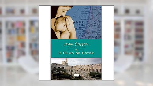 Capa de O filho de Ester, do autor Jean P. Sasson