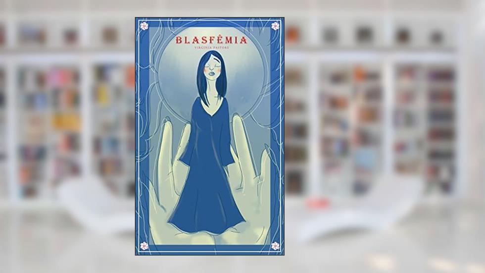 Blasfêmia, do autor Virgínia Pastore