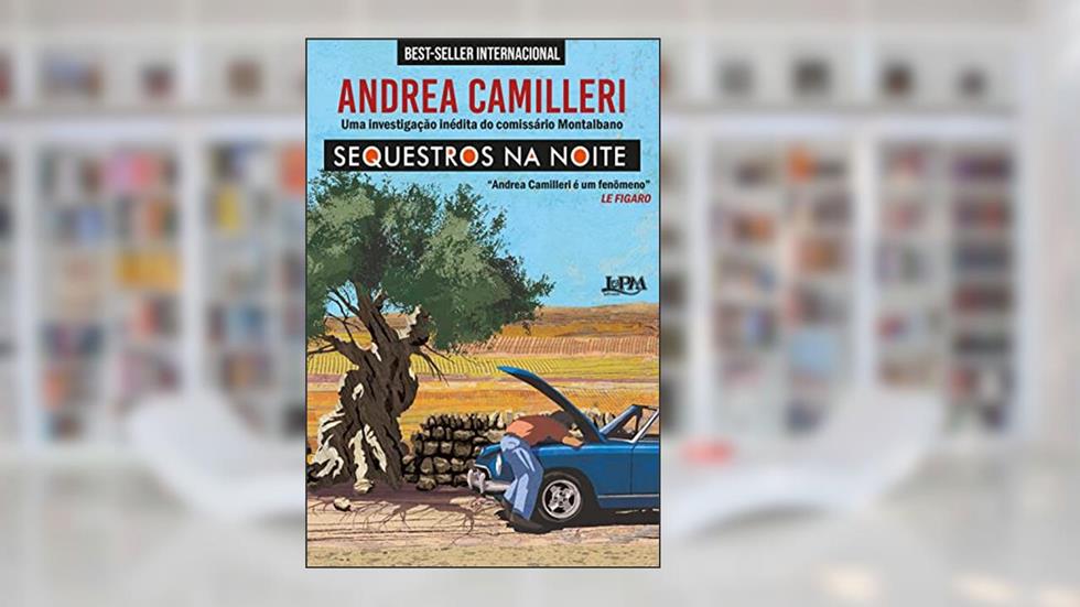 Sequestros na Noite, do autor Andrea Camilleri