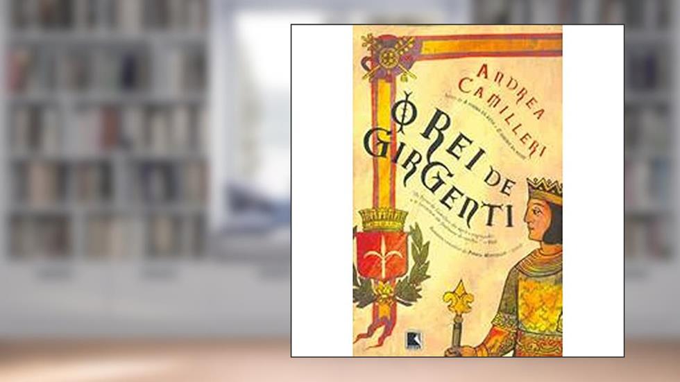 O Rei De Girgenti, do autor Andrea Camilleri