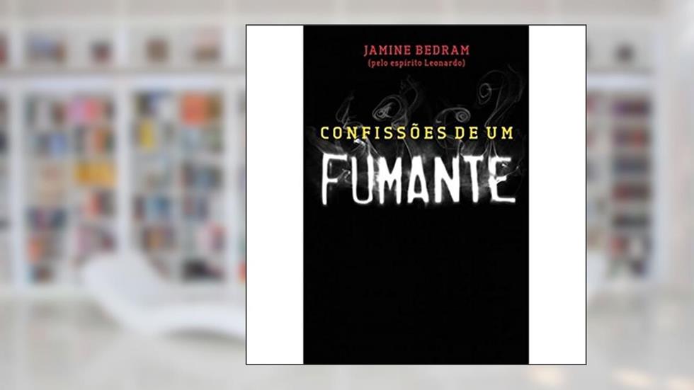 Confissões de Um Fumante, do autor Jamine Bedram