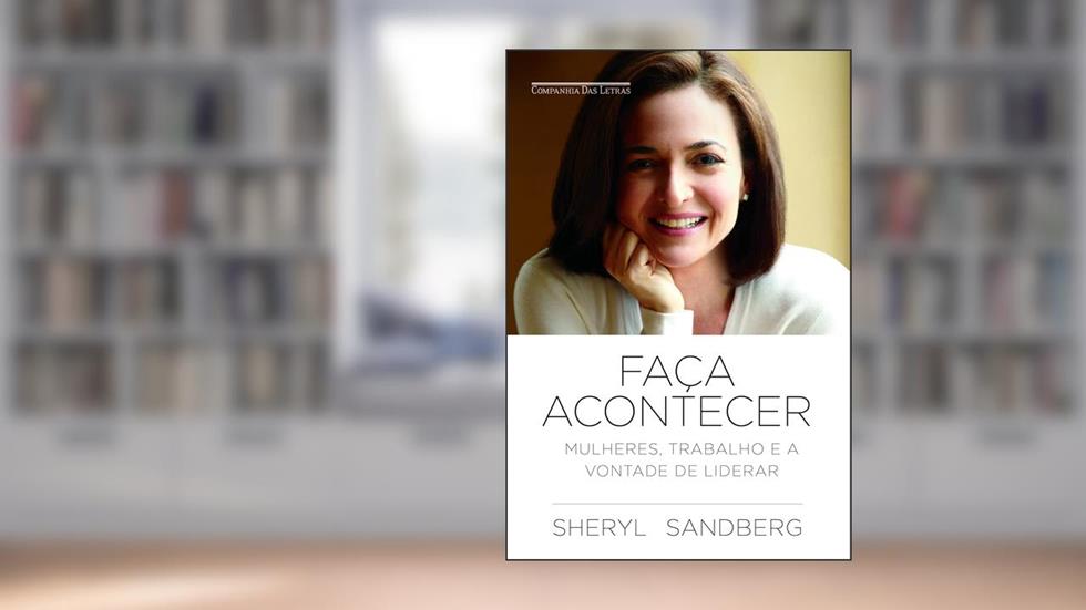 Faça acontecer, do autor Sheryl Sandberg