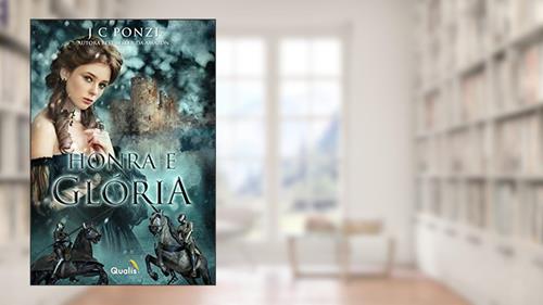 Capa de Honra e Glória, do autor J. C. Ponzi