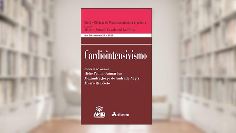 Cardiointensivismo, do autor Marcos Antonio Cavalcanti Gallindo; Hélio Penna Guimarães; Alexandre Jorge de Andrade Negri; Álvaro Réa-Neto