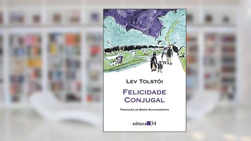 Capa de Felicidade conjugal, do autor Lev Tolstói
