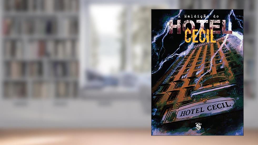 Dossiê Bizarro Apresenta. A Maldição do Hotel Cecil, do autor Douglas Freitas