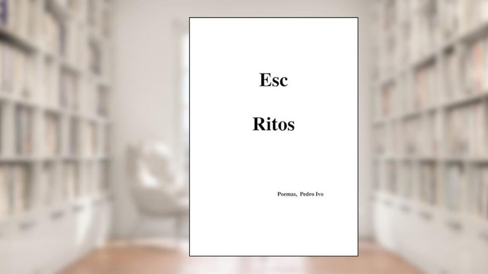 Esc Ritos, do autor Pedro Ivo