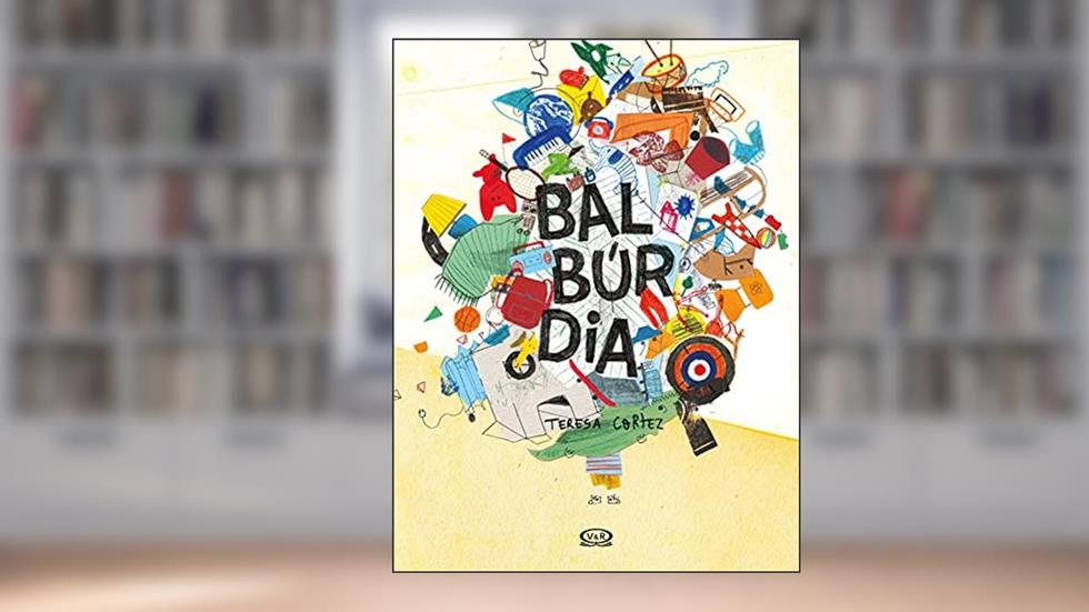 Balbúrdia, do autor Teresa Cortez