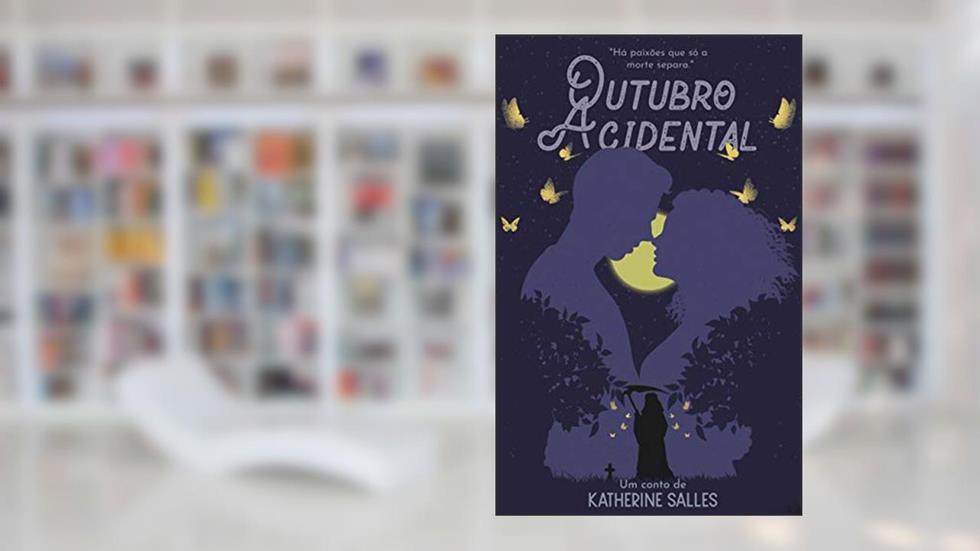 Outubro acidental, do autor Katherine Salles