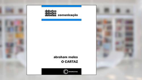 Capa de O cartaz, do autor Abraham Moles