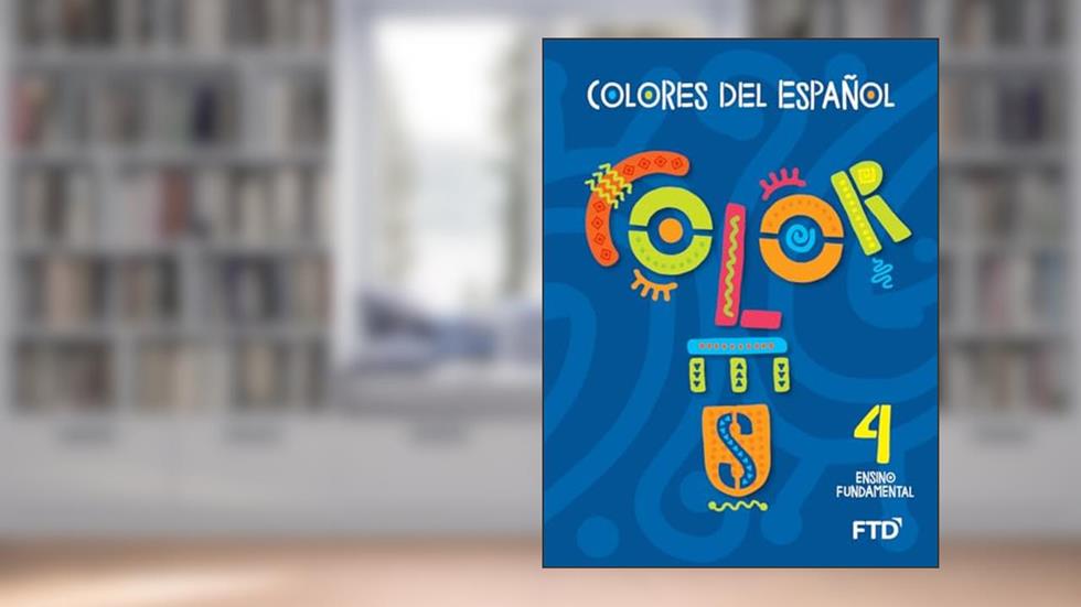 Ef1 - Colores del Espanol - 4 Ano, do autor Vários Autores