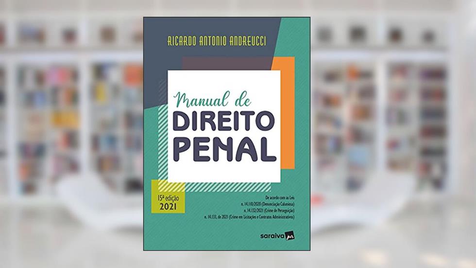 Manual de direito penal, do autor Ricardo Antonio Andreucci