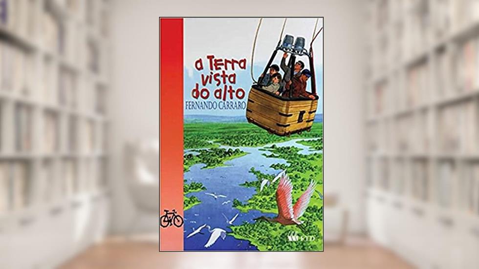 A Terra Vista do Alto, do autor Fernando Carraro