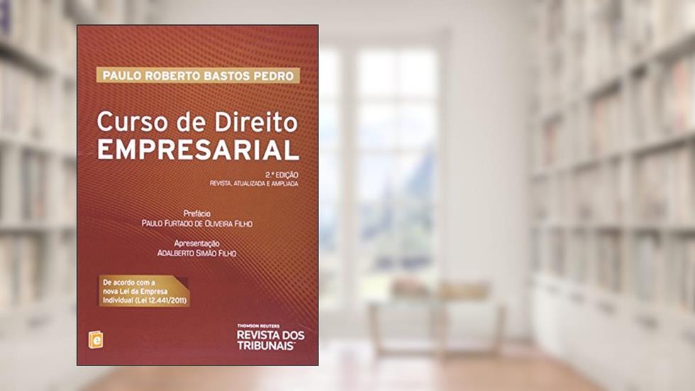 Curso de Direito Empresarial, do autor Paulo Roberto Bastos Pedro