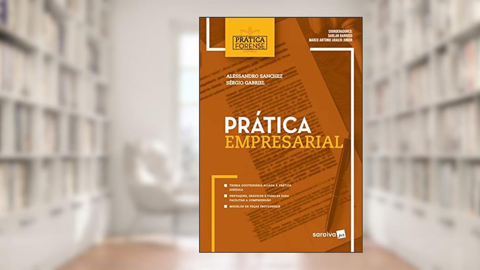 Prática empresarial, do autor Sérgio Gabriel; Alessandro Sanchez