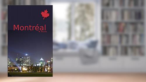 Capa de Montréal, do autor M Murillo