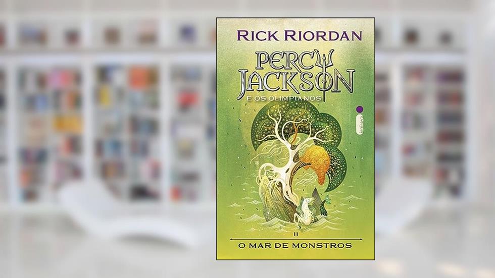O mar de monstros (Percy Jackson e os Olimpianos Livro 2), do autor Rick Riordan