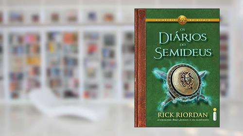 Capa de Os diários do semideus (Os Heróis do Olimpo), do autor Rick Riordan