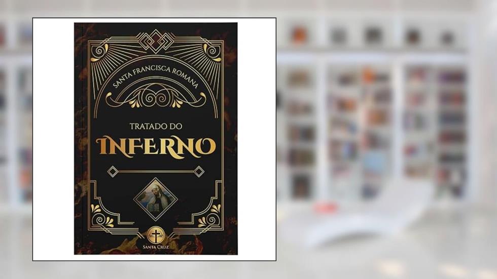 Tratado do Inferno, do autor Santa Francisca Romana