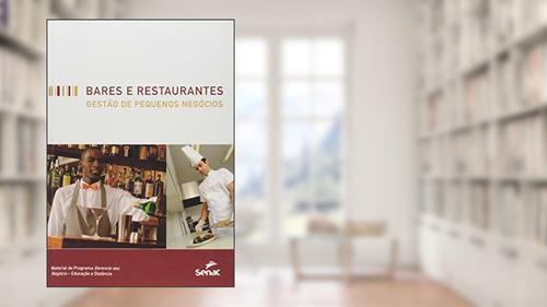 Capa de Bares e Restaurantes. Gestão de Pequenos Negócios, do autor Nasson Paulo Sales Neves