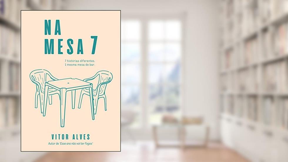 NA MESA 7, do autor Vitor Alves