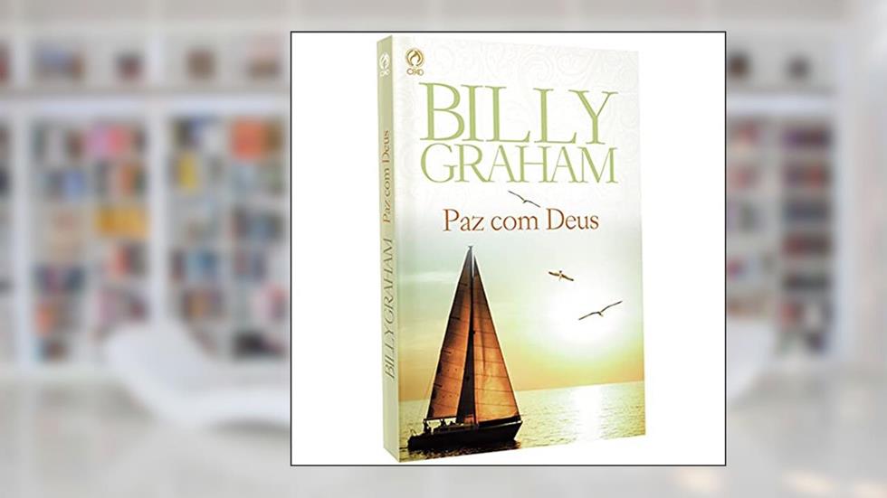 Paz com Deus, do autor Billy Graham