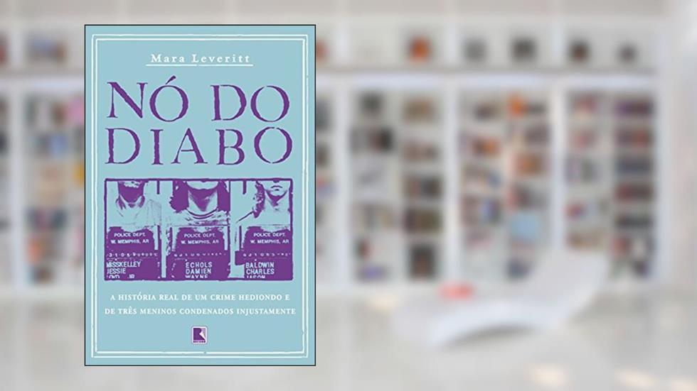 Nó do diabo, do autor Mara Leveritt
