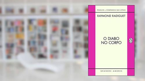 Capa de O diabo no corpo, do autor Raymond Radiguet
