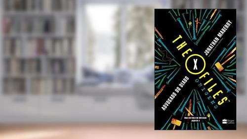 Capa de Advogado do diabo (The X-Files: origens), do autor Jonathan Maberry