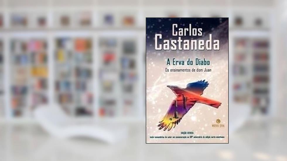 A Erva Do Diabo, do autor Carlos Castaneda