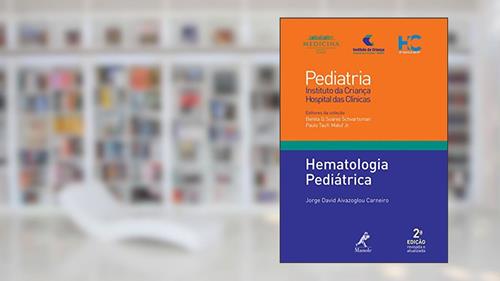 Capa de Hematologia pediátrica, do autor Jorge David Aivazoglou Carneiro