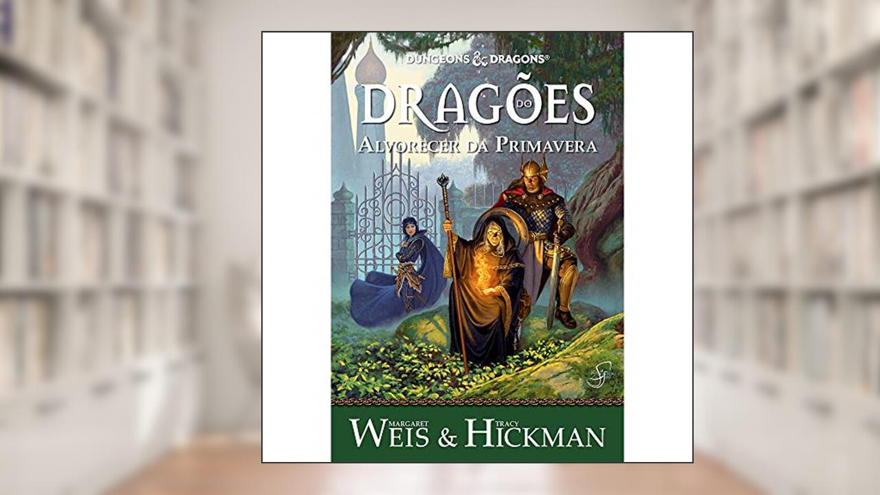 Crônicas de Dragonlance Vol. 3 - Dragões do Alvorecer da Primavera, do autor Margaret Weis; Tracy Hickman