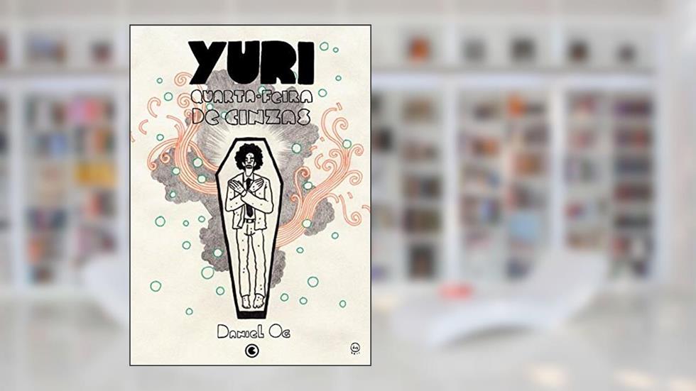 Yuri: Quarta-feira de cinzas, do autor Daniel Og