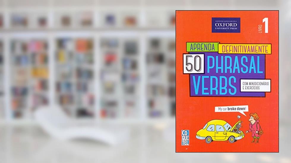 50 Phrasal Verbs 1, do autor Vários Autores