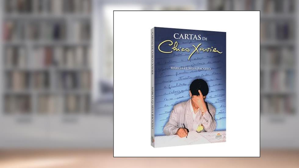 Cartas de Chico Xavier, do autor Márcia Queiroz Silva Baccelli