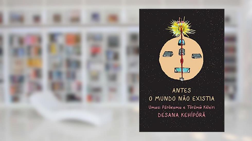 Antes O Mundo Nao Existia, do autor Umusi Parokumu