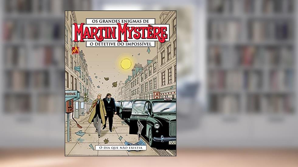 Martin Mystère - volume 15: O dia que não existia, do autor Andrea Pasini