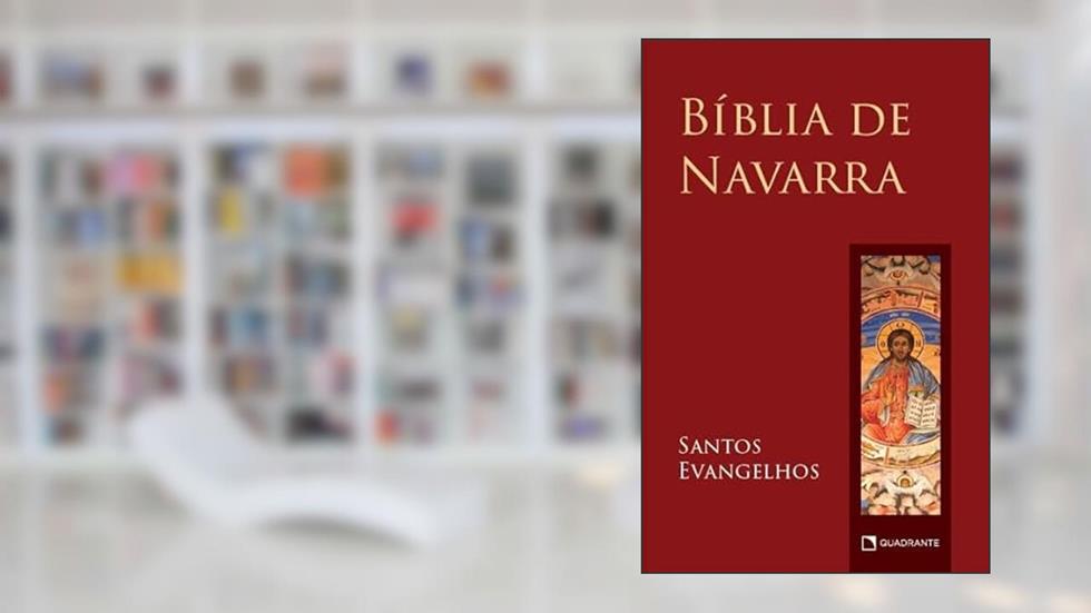 Bíblia de Navarra: Santos Evangelhos, do autor Universidade De Navarra