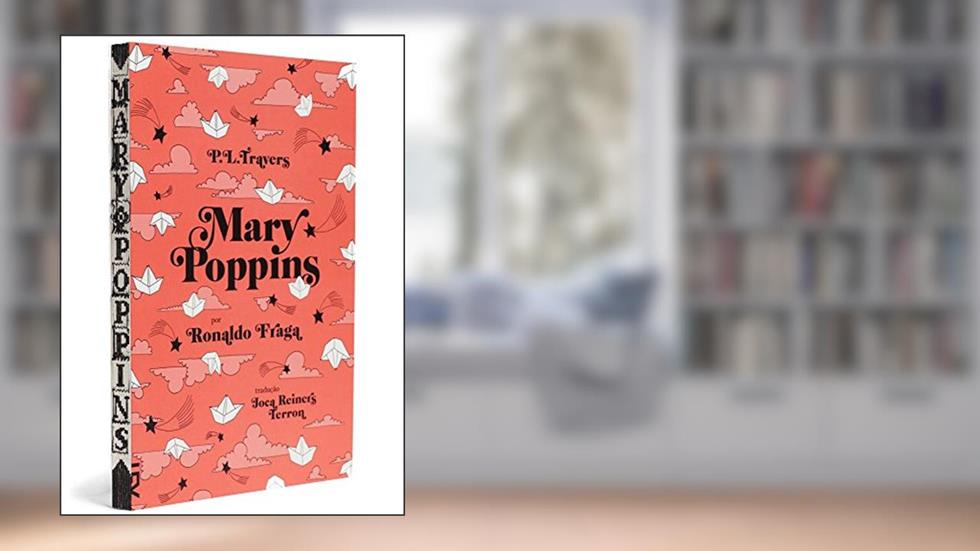Mary Poppins, do autor P.L. Travers