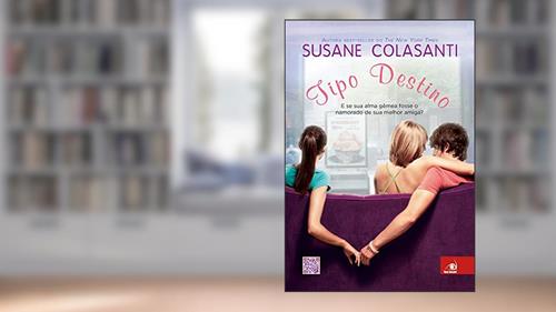 Capa de Tipo Destino, do autor Susane Colasanti
