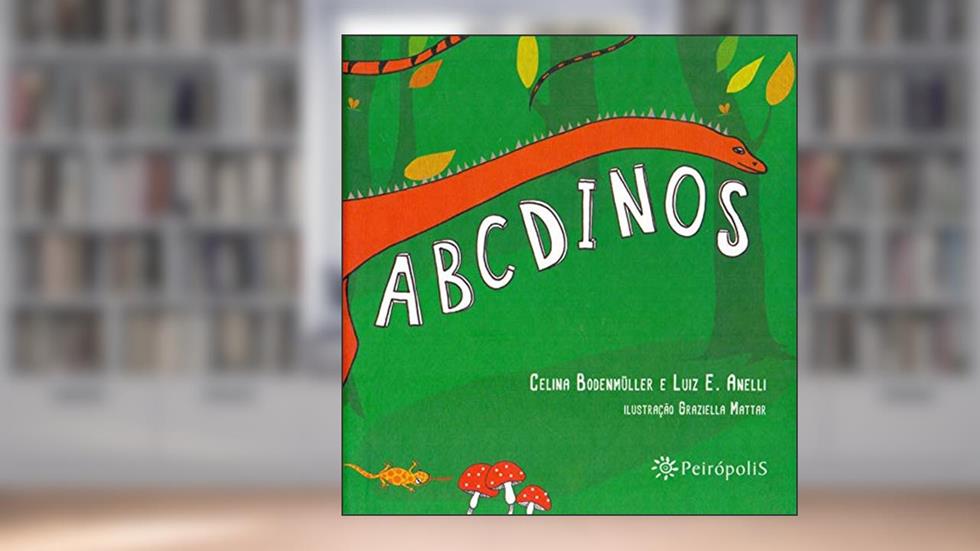 ABCDinos, do autor Celina Bodenmüller; Luiz Eduardo Anelli