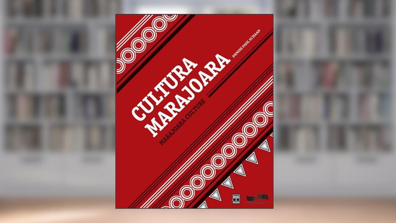 Cultura Marajoara, do autor Denise Pahl Schaan