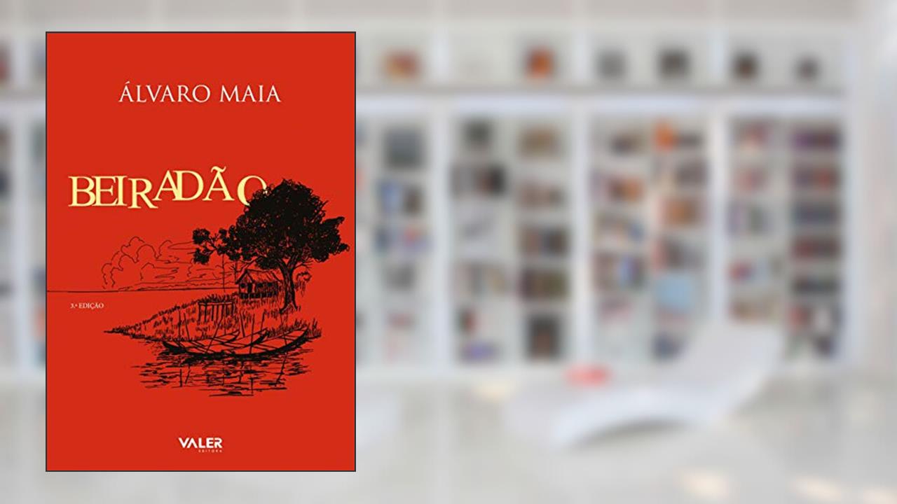 Beiradão, do autor Álvaro Maia
