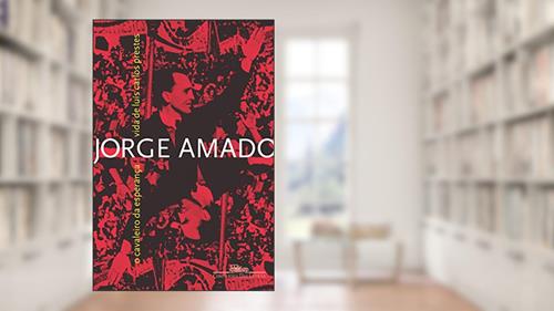 Capa de O cavaleiro da esperança: Vida de Luís Carlos Prestes, do autor Jorge Amado