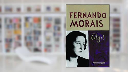 Capa de Olga, do autor Fernando Morais